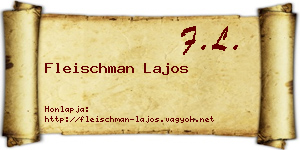 Fleischman Lajos névjegykártya